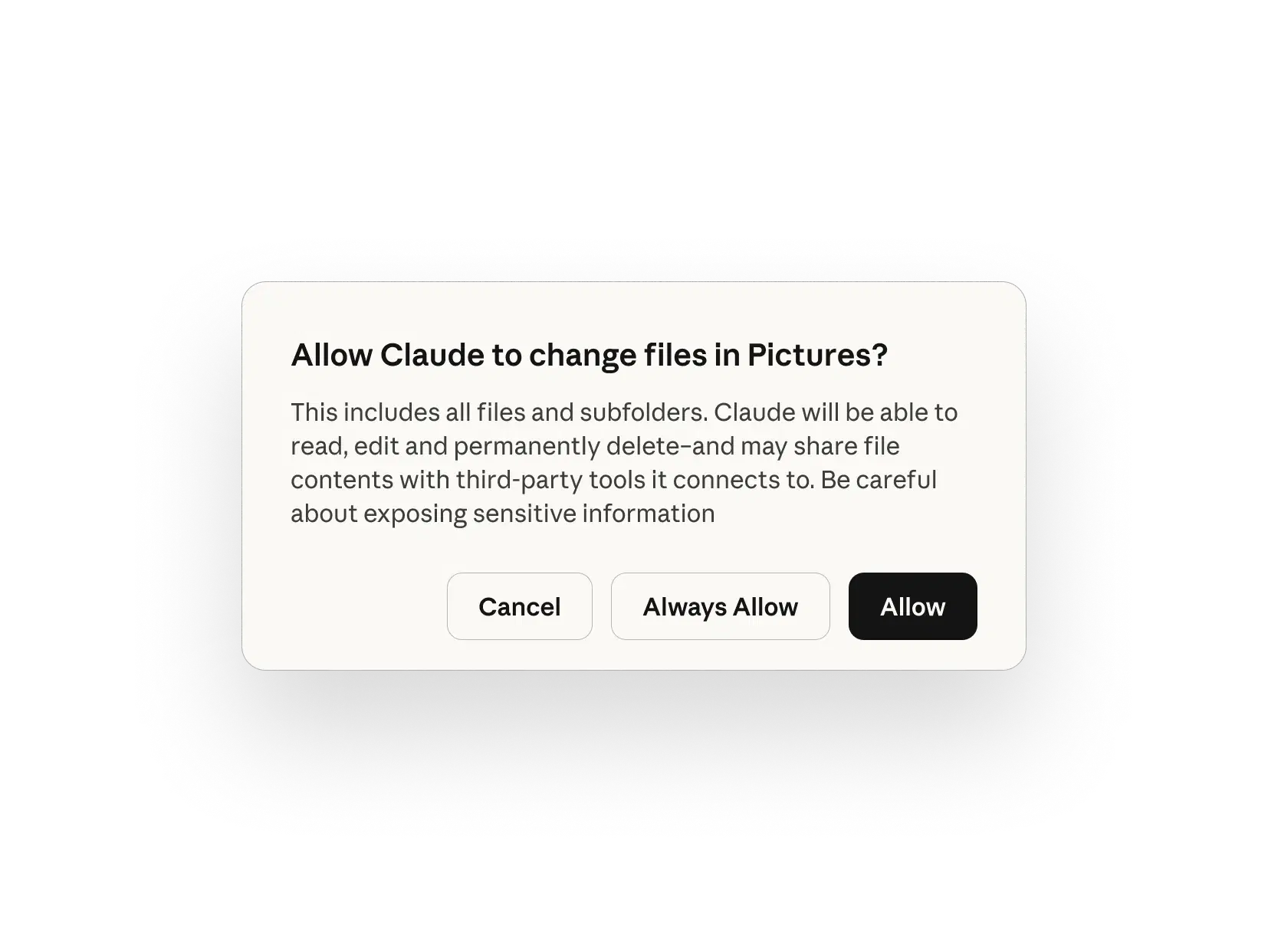 Claude Cowork file-access permission dialog asking "Allow Claude to change files in Pictures?" with the warning that this includes all files and subfolders, that Claude will be able to read, edit, and permanently delete, and may share file contents with third-party tools — with Cancel, Always Allow, and Allow buttons